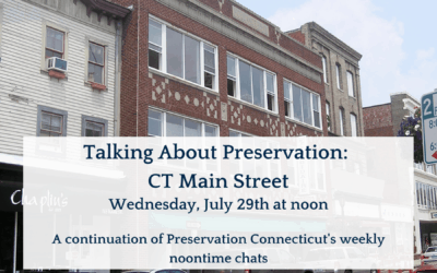 Talking About Preservation: CT Main Street