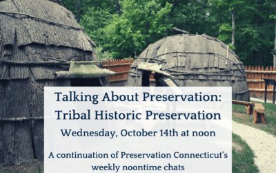 Talking About Preservation: Tribal Historic Preservation