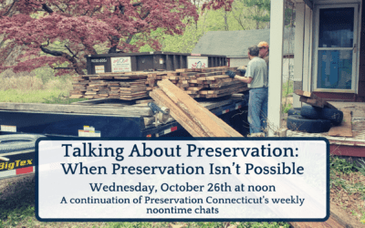 Talking About Preservation: When Preservation isn’t Possible